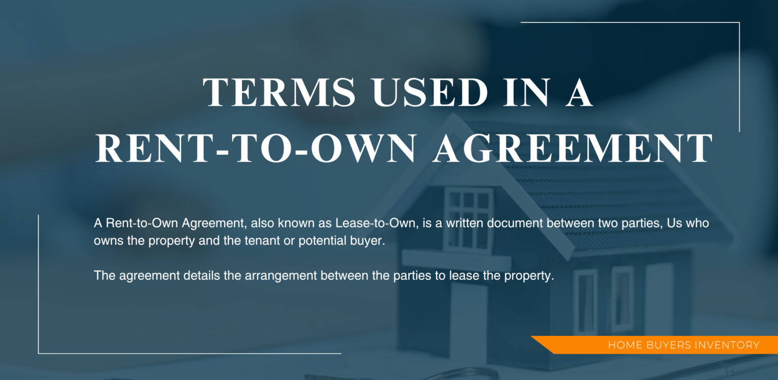 Terms used in a Rent-to-Own agreement