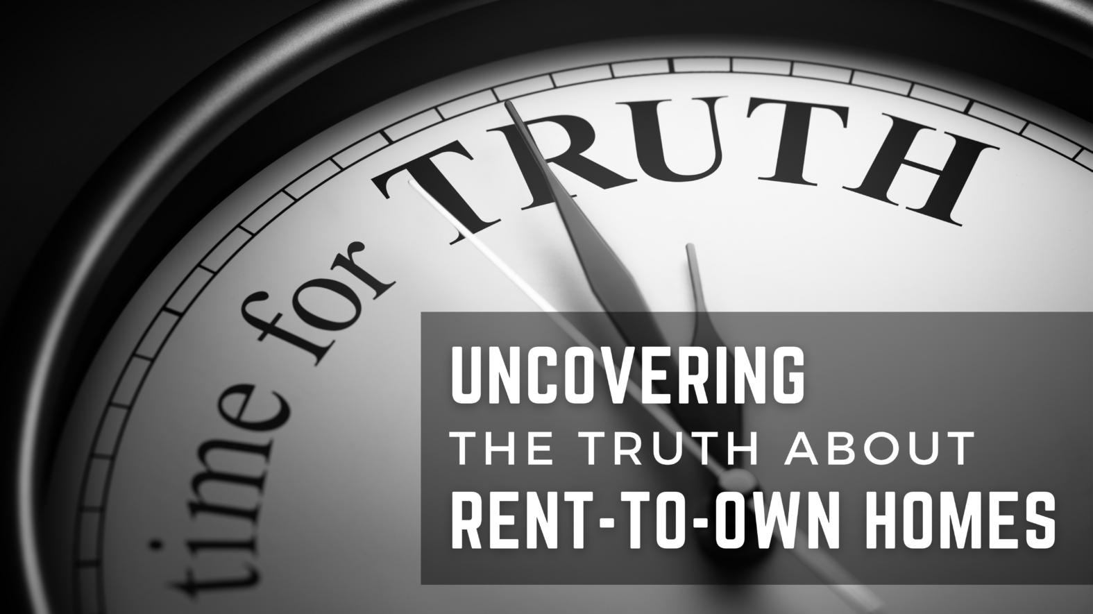 Uncovering the Truth about Rent-to-Own Properties